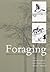 Foraging: Behavior and Ecology