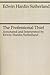 The Professional Thief by Edwin H. Sutherland The Professional Thief by Edwin H. Sutherland