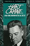 Hart Crane and the Homosexual Text: New Thresholds, New Anatomies Hart Crane and the Homosexual Text: New Thresholds, New Anatomies