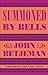 Summoned by Bells by John Betjeman
