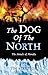 The Dog of the North: The A...
