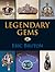 Legendary Gems