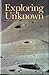 Exploring the Unknown: Sele...