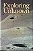 Exploring the Unknown by John M. Logsdon