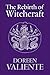 Rebirth of Witchcraft by Doreen Valiente