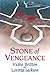 Stone of Vengeance by Vickie Britton