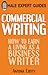 Commercial Writing: How to Earn a Living as a Business Writer (Hale Expert Guides)