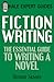 Fiction Writing: The Essential Guide to Writing a Novel (Hale Expert Guides)