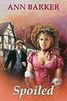 Spoiled (Angels of Ashburne, #3)