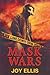 Mask Wars (DI Nikki Galena)