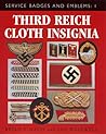 Third Reich Cloth Insignia: Service Badges and Emblems : I