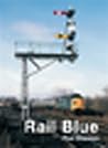 Rail Blue Rail Blue