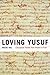 Loving Yusuf: Conceptual Tr...