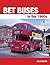 Bet Buses in the 1960s