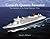 Cunard's Queens Revealed: T...