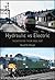 Hydraulic Vs Electric: The Battle for the BR Diesel Fleet