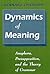 Dynamics of Meaning by Gennaro Chierchia