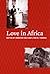 Love in Africa by Jennifer  Cole
