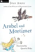 Arabel and Mortimer