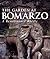 The Garden at Bomarzo: A Re...