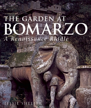 The Garden at Bomarzo: A Renaissance Riddle (Hardcover)