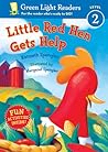 Little Red Hen Gets Help (Green Light Readers Level 2)