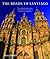 The Roads to Santiago by Derry Brabbs