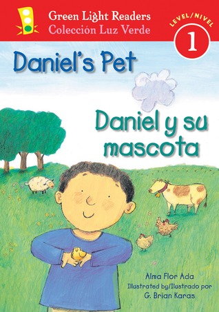 Daniel's Pet/Daniel y su mascota: Bilingual English-Spanish (Leveled Reader 1) (Spanish Edition)