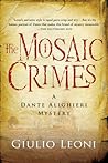 The Mosaic Crimes by Giulio Leoni