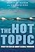 The Hot Topic by Gabrielle Walker