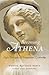 Becoming Athena by Martha Mertz