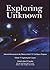 Exploring the Unknown by John M. Logsdon
