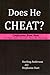 Does He Cheat?: Confessions...