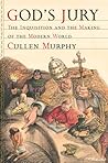 God's Jury by Cullen Murphy