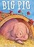 Big Pig