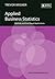 Applied Business Statistics Solutions Manual by Trevor Wegner