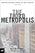 The Third Metropolis: Imagining Brisbane Through Art and Literature, 1940–1970