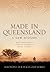 Made in Queensland by Ross Fitzgerald