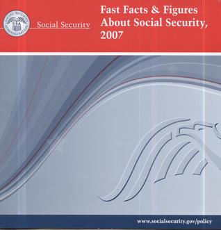 Fast Facts & Figures About Social Security, 2007