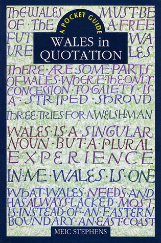 Wales in Quotation (Pocket Guide)