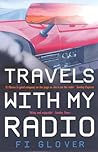 Travels With My Radio