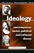 Ideology: Contemporary Soci...