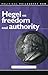 Hegel on Freedom and Authority (Political Philosophy Now)