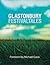 Glastonbury Festival Tales
