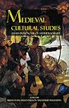 Medieval Cultural Studies: Essays in Honour of Stephen Knight