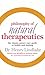 Philosophy of Natural Therapeutics: The Classic Nature Cure Guide to Health and Healing