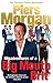 Misadventures of a Big Mouth Brit by Piers Morgan