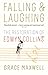 Falling and Laughing by Grace Maxwell Falling and Laughing by Grace Maxwell