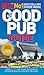 The Good Pub Guide 2011