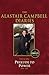 The Alastair Campbell Diaries: Volume One: Prelude to Power 1994–1997